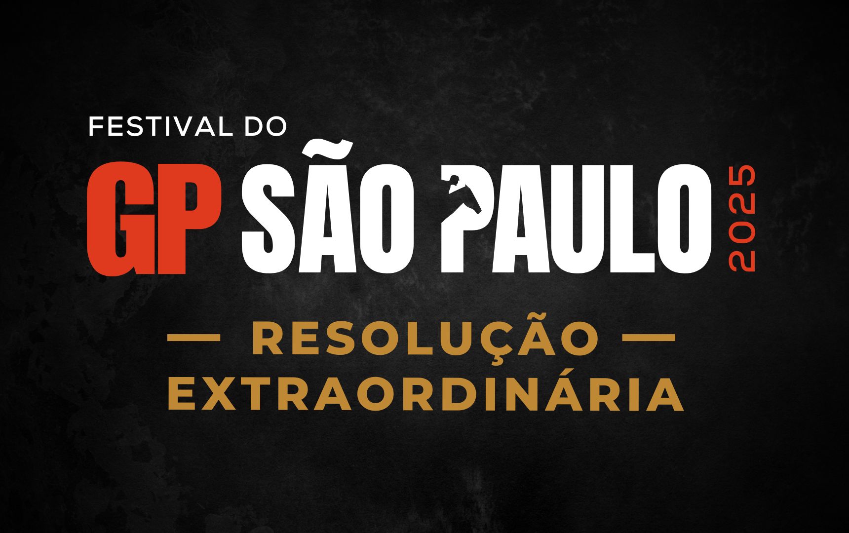 Resolução Extraordinária do Festival do Grande Prêmio São Paulo (G1) 2025