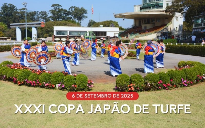 Dia 6 de setembro de 2025: XXXI Copa Japão de Turfe
Dia 6 de setembro de 2025: XXXI Copa Japão de Turfe